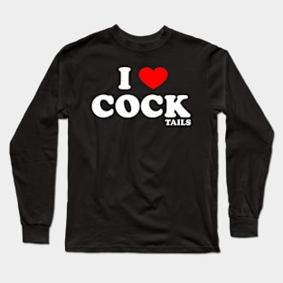 Funny I Love Cocktails I Heart Cocktails Drinking Pun Long Sleeve T-Shirt